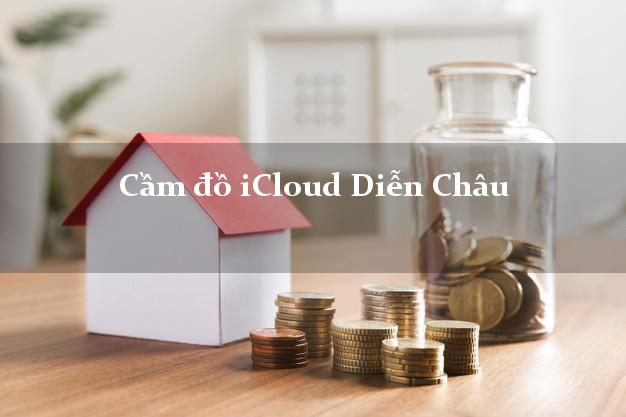 Cầm đồ iCloud Diễn Châu Nghệ An không giữ máy