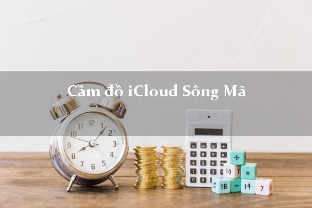 Cầm đồ iCloud Sông Mã Sơn La không giữ máy